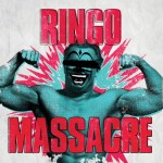 Massacre - Ringo