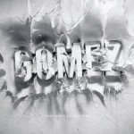 Gomez - Whatever's on your Mind