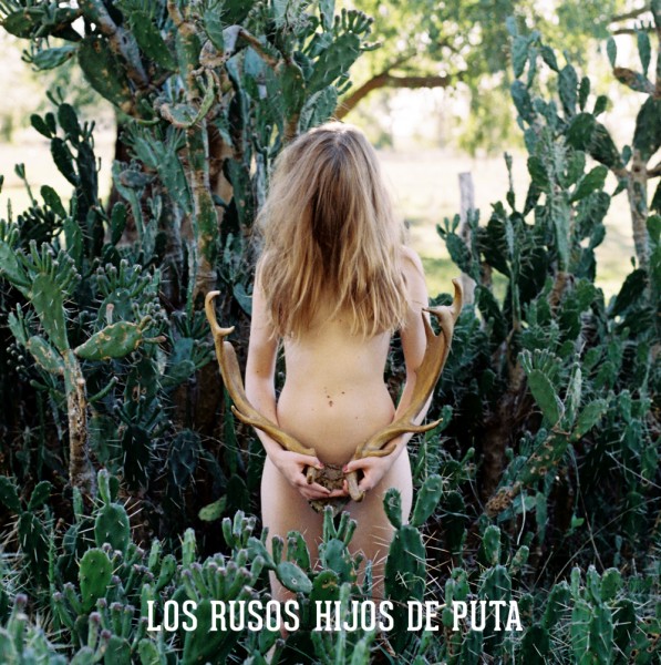 Los Rusos Hijos de Puta - HOLA
