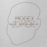 Modex - The Zombie EP