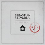 Sebastián Salvador - Pastillas de Aire EP