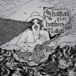 Shaman y los Hombres en Llamas - Shaman y los Hombres en Llamas